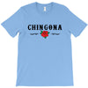 Chingona T-Shirt