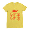 gritty gritty Ladies Fitted T-Shirt