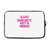 Warning Bachelor Party in Progress Laptop sleeve