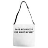Take Me Back To The Night We Met Adjustable Strap Totes