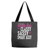 classy sassy Tote Bags