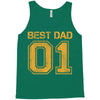 1 best dad Tank Top