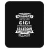 Super Cool Gigi Of A Freaking Awesome Grandson Mousepad