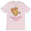 pizza my heart (2) T-Shirt