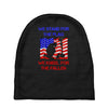 we stand for the flag Baby Beanies