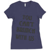you can't brunch with us girls Ladies Fitted T-Shirt