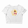 and you are it Crop Top