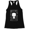 marvelous you severely underestimate my apathy Racerback Tank
