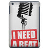 i need a beat iPad Mini