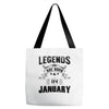 Legends Are Born In January Tote Bags