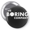the boring company elon musk Pin-back button