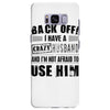 back off i have a crazy husband and i'm not afraid to user her Samsung Galaxy S8 Plus
