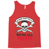 if papa cant fix it Tank Top