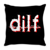 dilf Throw Pillow