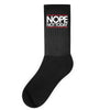 nope not today best trending Socks