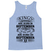 Real Kings Are Born On September 22 Tank Top