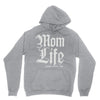 mom lifemom life Hoodie