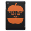 halloween forget candy give me tacos pumpkin iPad Mini