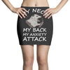 MY NECK MY BACK MY ANXIETY ATTACK Mini Skirts