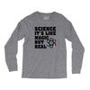 Science It's Like Magic But Real Long Sleeve Shirts