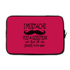 i mustache you a question t shirt Laptop sleeve