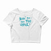 have you seen this snail Crop Top