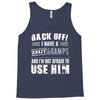Back Off Crazy Gramps Afraid To Use Him Tank Top