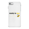 Daddy to Bee Unknown Gender iPhone 7 Case