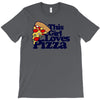 this girl loves pizza T-Shirt