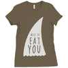 nice to eat you Ladies Fitted T-Shirt