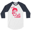ted says trending 3/4 Sleeve Shirt