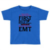 Maybe I Was Too Late To Be His First But Right Now I'm Happy To Be His Toddler T-shirt