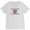 the best daddy in the world V-Neck Tee