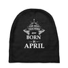 the best teachers are born in april Baby Beanies
