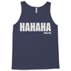 hahaha fu%k you Tank Top