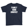 family, guns, country Youth Tee