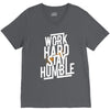 Work Hard, Stay Humble V-Neck Tee