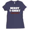 nerdy shirt Ladies Fitted T-Shirt