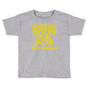 cheese sticks real good yup mhhmm! Toddler T-shirt
