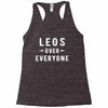 Leos Over Everyone Racerback Tank