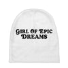 Girl Of Epic Dreams Baby Beanies