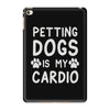 pet dog ladies slogan iPad Mini 4
