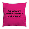 awkward morning funny t shirt sex humor college s 3xl Throw Pillow