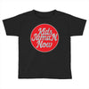 kids now Toddler T-shirt
