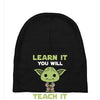 Learn It You Will Teach It I Shall Cute Yoda Baby Beanies