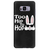 too hip to hop   bunny easter Samsung Galaxy S8 Plus