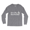 Want More Beer Please Long Sleeve Shirts