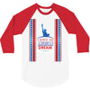 I Have an American Dream 3/4 Sleeve Shirt