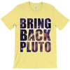 bring back pluto T-Shirt