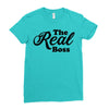 The Real Boss Ladies Fitted T-Shirt